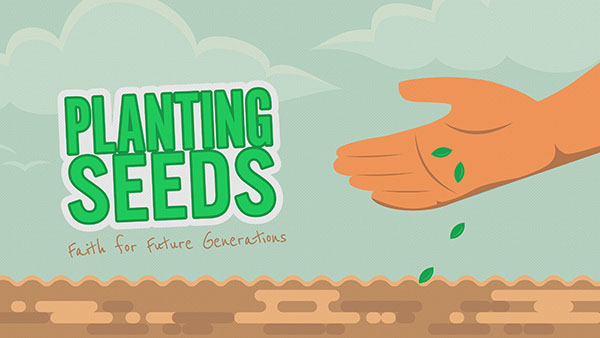 Planting Seeds of Faith is About Working Together to Follow Jesus